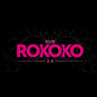 ROKOKO 2.0