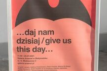 Wystawa "...daj nam dzisiaj". Performans gastronomiczny