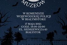 Noc Muzeów Komenda Policji