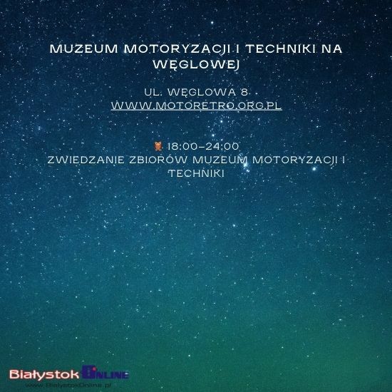 Noc Muzeów Białystok 2025