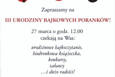 Trzecie urodziny Bajkowych Poranków