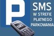 Białostoczanie już mogą płacić za parkowanie przez sms