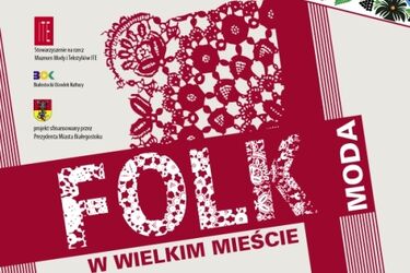 Finał konkursu projektowania "Folk w wielkim mieście"