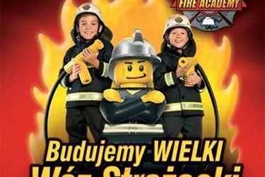 Dołącz do Akademii Strażaków Lego i wybuduj gigantyczny wóz straży pożarnej!