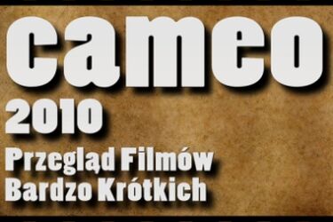 Uwaga młodzi filmowcy! Rusza przegląd Cameo