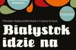 Pierwsza Miejska Potańcówka. Białystok idzie na tańce