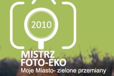 Jesteś eko? Zostań mistrzem fotografii!