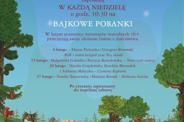 Bajkowe Poranki - spotkanie z Królewną Śnieżką