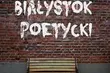  Poetycki Białystok - nowa inicjatywa Fundacji M.I.A.S.T.O