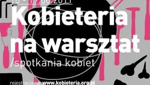Kobieteria na warsztat. Spotkania kobiet