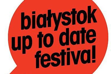 Białystok Up To Date Festiwal. Porcja nowości [wideo]
