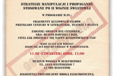 Wciel się w rolę cenzora. Warsztaty w Muzeum Wojska