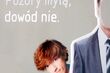 Trwa kampania "Pozory mylą, dowód nie"