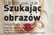 Szukając obrazów. Wystawa słuchaczy AFiP w Białymstoku