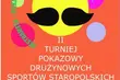 II Turniej Pokazowy Drużynowych Sportów Staropolskich już 1 września