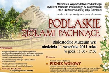 Podlaskie Ziołami Pachnące. Miodowo-ziołowy festyn w skansenie