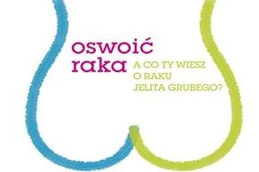 Oswoić raka. A co Ty wiesz o raku jelita grubego? Bezpłatne warsztaty