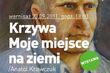 Krzywa. Moje miejsce na ziemi. Wystawa Anatola Krawczuka [wideo]