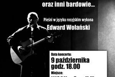 Pieśni rosyjskich bardów  w Spodkach WOAK