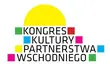 Rozpoczął się Kongres Kultury Partnerstwa Wschodniego 