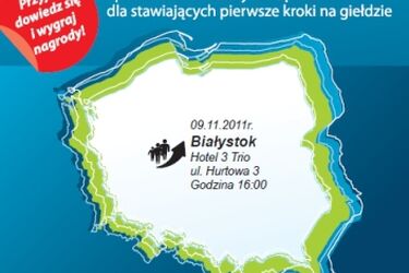 Inwestuj świadomie. Otwarte spotkanie o inwestowaniu na giełdzie w Białymstoku