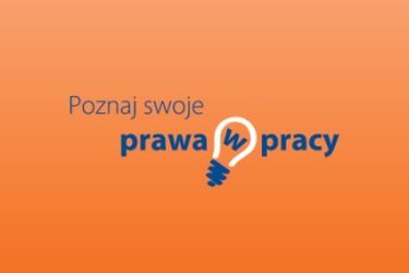Poznaj swoje prawa w pracy. Kampania Państwowej Inspekcji Pracy