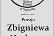 Krakowski Salon Poezji. Gospodarzami będą Maria Pakulnis i Piotr Dąbrowski