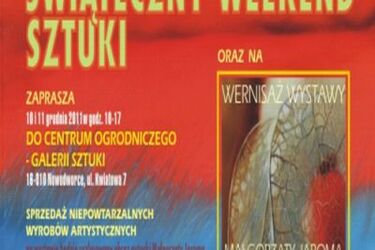 Świąteczny weekend sztuki  z Galerią Jaroma