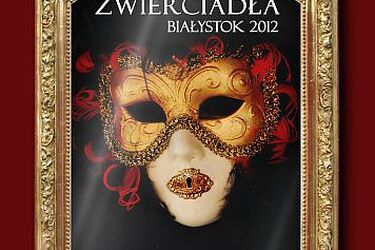 Zwierciadła 2012. Uczniowie VII LO organizują  Białostockie Spotkania Teatralne