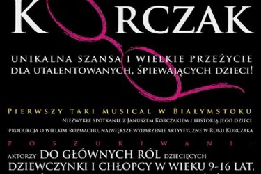 "Korczak". Opera i Filharmonia Podlaska ogłasza casting do musicalu