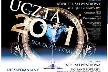 Opera i Filharmonia Podlaska. Noc sylwestrowa i powitanie Nowego Roku