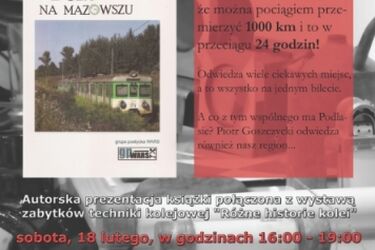 Tysiąc kilometrów na jednym bilecie. Spotkanie z autorem książki "Doba na Mazowszu"