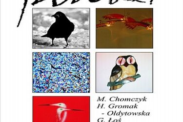 Ptaki - wystawa artystów z Supraśla w Spodkach WOAK