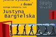 Justyna Bargielska  gościem pierwszego spotkania z cyklu "Wiersz wychodzi z domu"