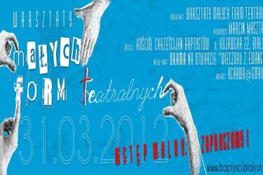 Weekendowe Warsztaty Małych Form Teatralnych