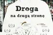 Droga na drugą stronę. Animacja na podstawie prawdziwej historii