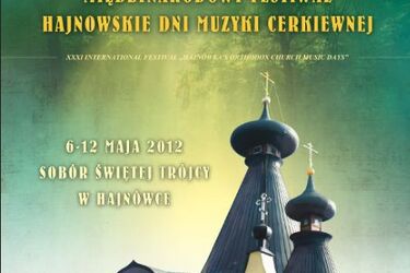 Trwają Hajnowskie Dni Muzyki Cerkiewnej
