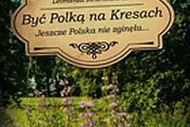 "Być Polką na Kresach" - promocja kontrowersyjnej książki