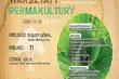 Warsztaty permakultury, czyli zakładania ogrodów biodynamicznych