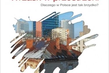 Pseudoelegancja polskich miast. Promocja książki w Arsenale