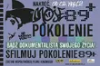 Projekt Moje 89 Pokolenie. Zostań dokumentalistą swojego życia
