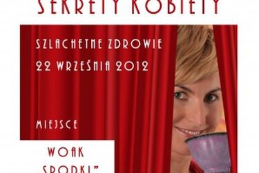Poznaj kobiece sekrety na temat zdrowia i urody