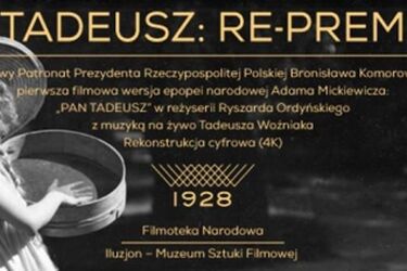 Cyfrowo odrestaurowany "Pan Tadeusz". Białostocka re-premiera filmu