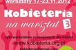 Kobieteria na Warsztat 3. Warsztaty rozwojowe dla kobiet