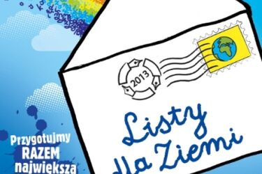 Przygotowania do "Listów dla Ziemi" – największej akcji ekologicznej w Polsce