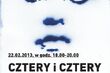 Cztery i cztery. Filmy, książki, papiery. Wystawa Wojciecha Koronkiewicza