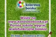 Dla kogo siódme kolorowe boisko?