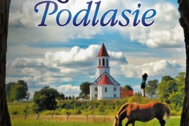 Ukazał się nowy album z fotografiami Podlasia