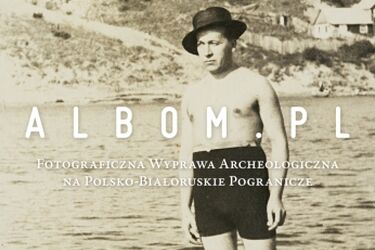 Albom.pl, czyli tysiące unikalnych zdjęć z pogranicza