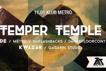 Temper Temple. Mamy zaproszenia na imprezę w Metrze [WIDEO]